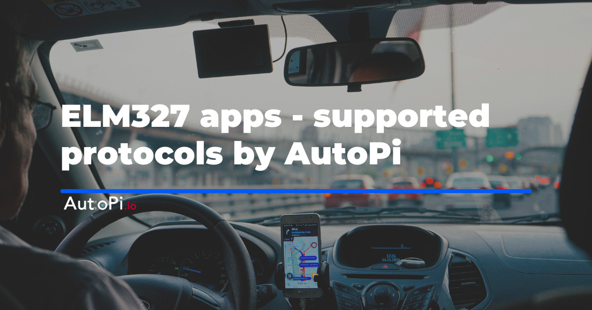 ELM327 apps - Supported Protocols by AutoPi