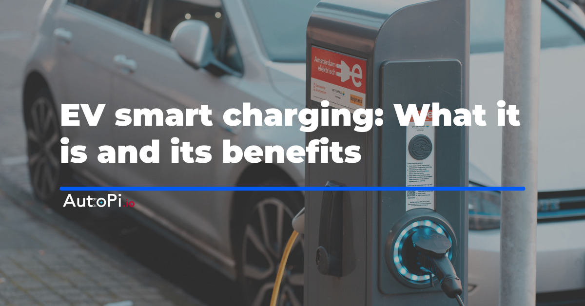 EV Smart Charging: What it is and its Benefits