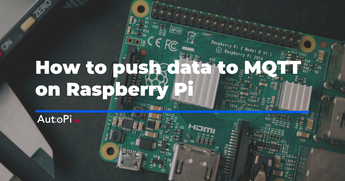 Push Data to MQTT on Raspberry Pi