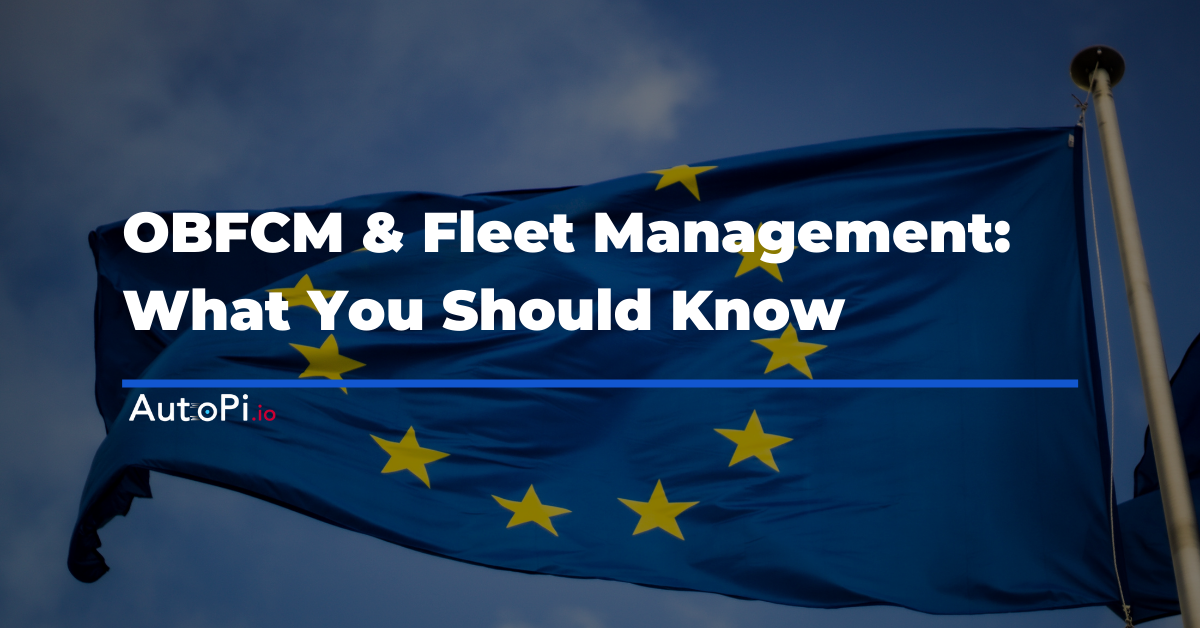 OBFCM & Fleet Management: What You Should Know