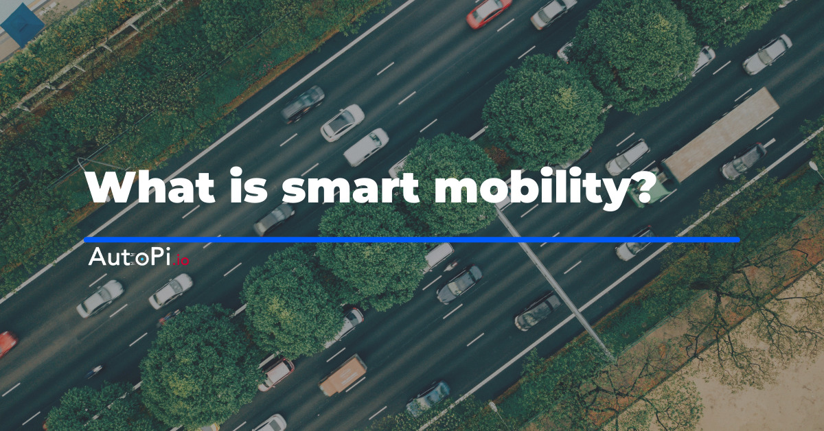 What is Smart Mobility?