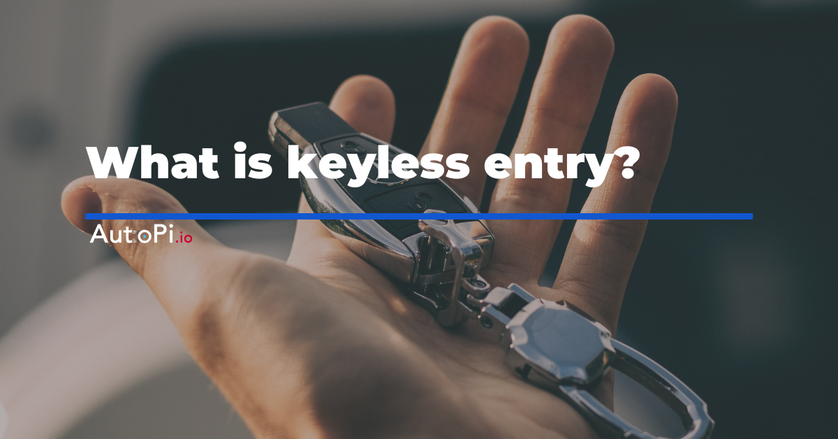 What is keyless entry? Understanding the technology
